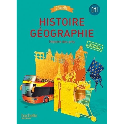 Histoire-Géographie Cm1 - Histoire Des Arts