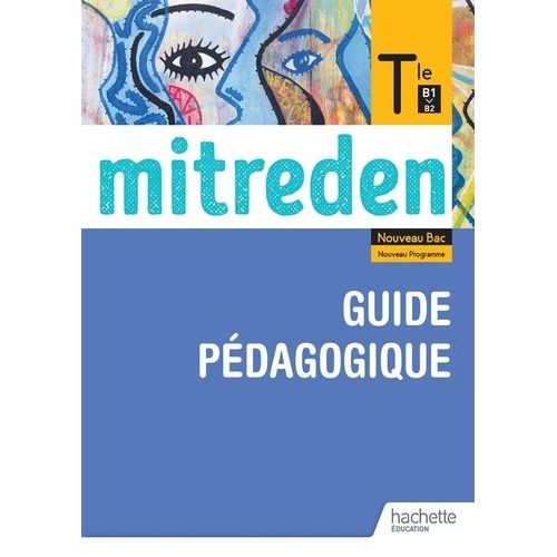 Allemand Tle B1>B2 Mitreden - Guide Pédagogique