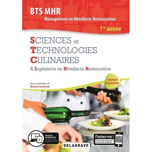 Sciences Et Technologies Culinaires & Ingénierie En Hôtellerie-Restauration Bts Mhr Management En Hôtellerie-Restauration 1re Année