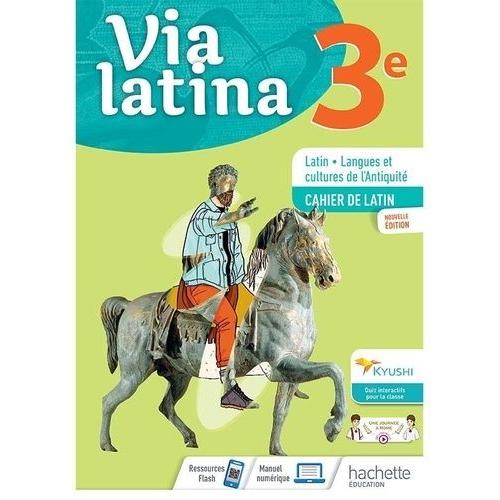 Latin 3e Via Latina