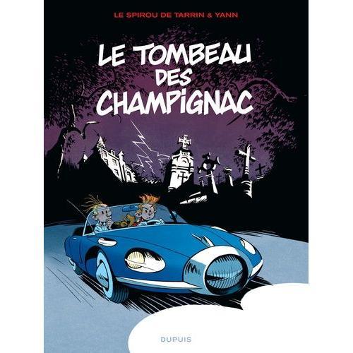 Le Spirou De - Tome 3 - Le Tombeau Des Champignac