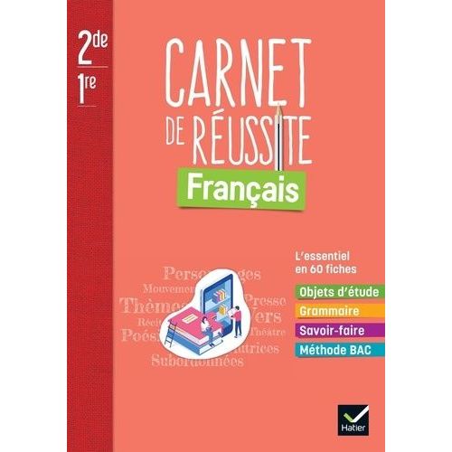 Français 2de/1re Mon Carnet De Réussite - Carnet Élève
