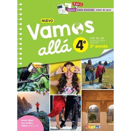 Espagnol 4e Nuevo Vamos Allá - 3 En 1 Manuel De L'élève, Cahier D'activités, Cahier De Cours