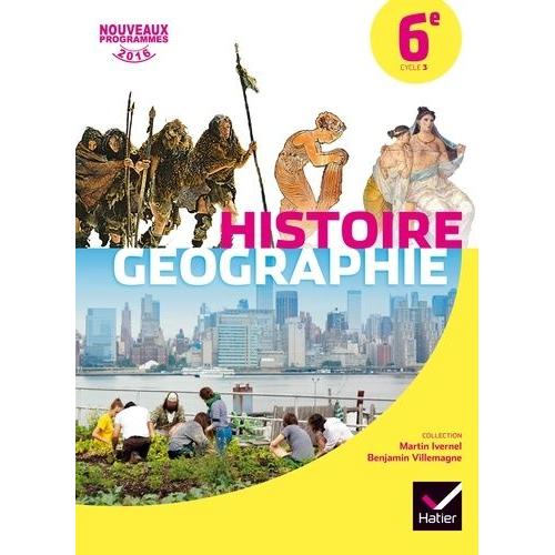 Histoire Géographie 6e - Manuel De L'élève