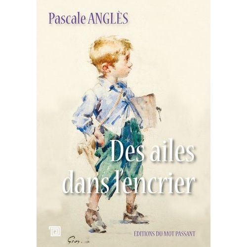 Des Ailes Dans L'encrier