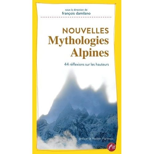 Nouvelles Mythologies Alpines