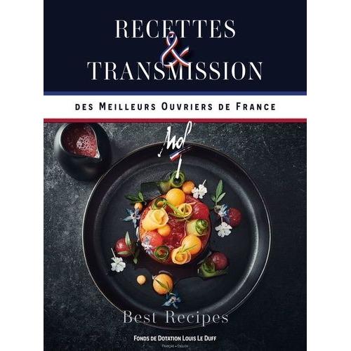 Recettes & Transmission Des Meilleurs Ouvriers De France