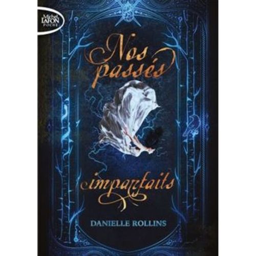 Nos Passés Imparfaits