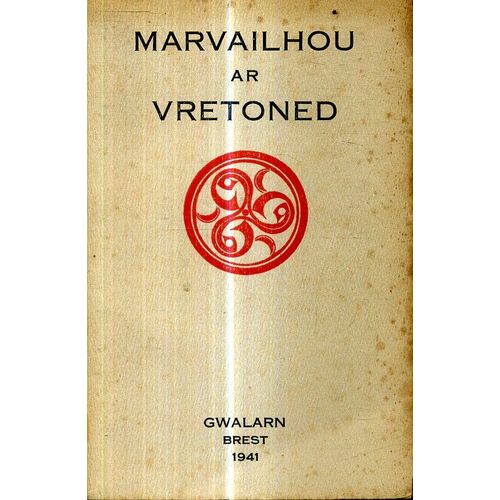 Marvailhoù Ar Vretoned Gwalarn 1941 Dastumet Gant Roparz Hemon 120 Pajennad