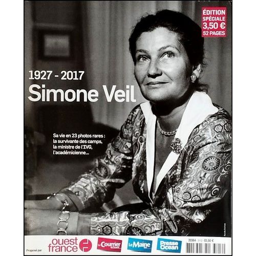 Ouest France Édition Spéciale Simone Veil, Juillet 2017