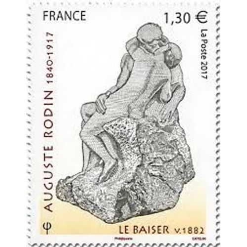 Art : "Le Baiser" Sculpture D'Auguste Rodin Année 2017 N° 5168 Yvert Et Tellier Luxe