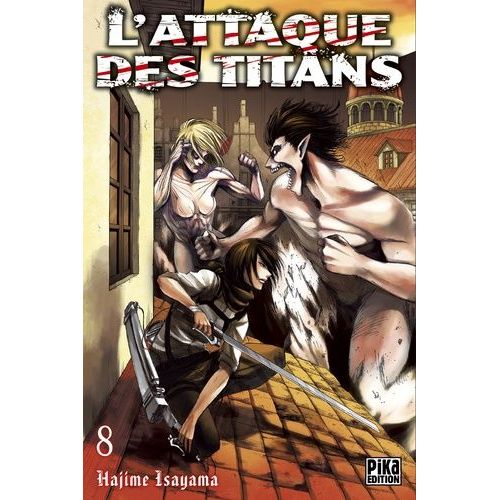 Attaque Des Titans (L') - Tome 8