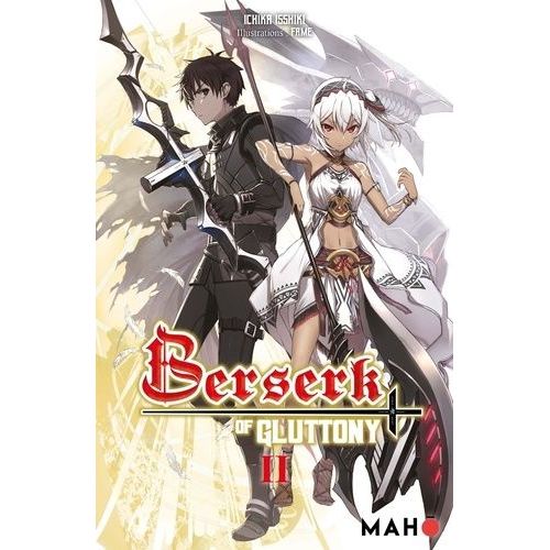 Berserk Of Gluttony - Ln - Tome 2