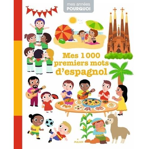 Mes 1 000 Premiers Mots D'espagnol