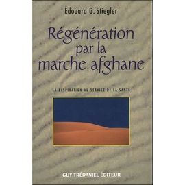Régénération Par La Marche Afghane
