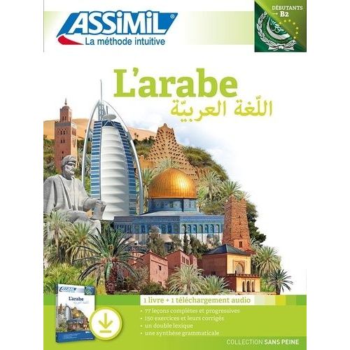 L'arabe Débutants & Faux-Débutants B2 - Pack Avec 1 Livre + 1 Téléchargement Audio Mp3