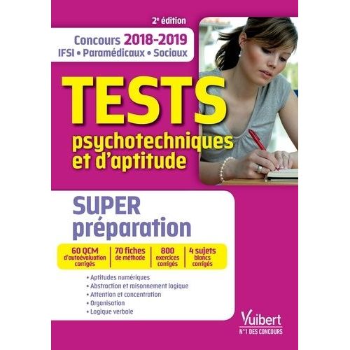 Tests Psychotechniques Et D'aptitude - Concours Ifsi, Paramédicaux, Sociaux