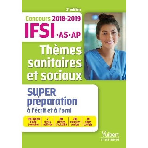 Thèmes Sanitaires Et Sociaux - Concours Infirmier, Aide-Soignant, Auxiliaire De Puériculture