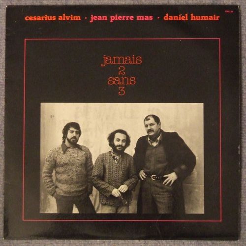 Jamais Deux Sans Trois