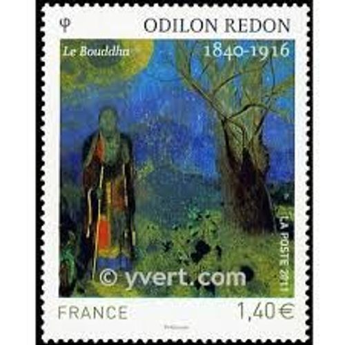 Art : "Le Bouddha" D'Odile Redon Année 2011 N° 4542 Yvert Et Tellier Luxe