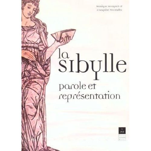 La Sibylle - Parole Et Représentation