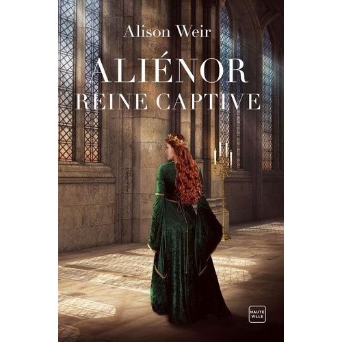 Aliénor, Reine Captive