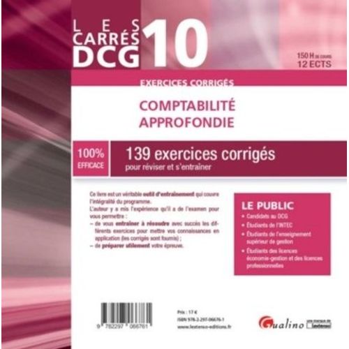 Comptabilité Approfondie Dcg 10 - 139 Exercices Corrigés Pour Réviser Et S'entraîner