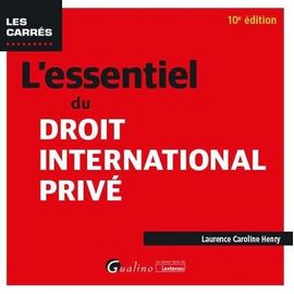 L'essentiel Du Droit International Privé