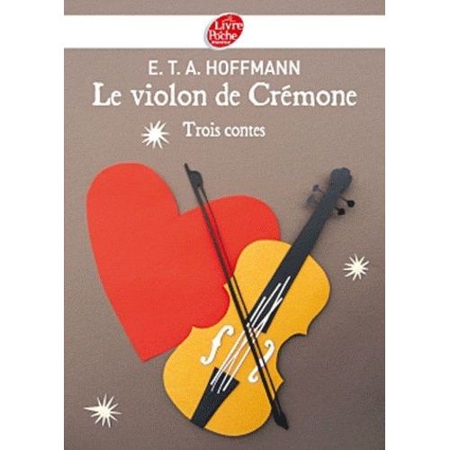 Le Violon De Crémone - Trois Contes