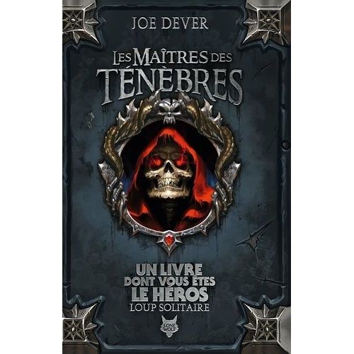 Loup Solitaire - Tome 1 - Les Maîtres Des Ténèbres