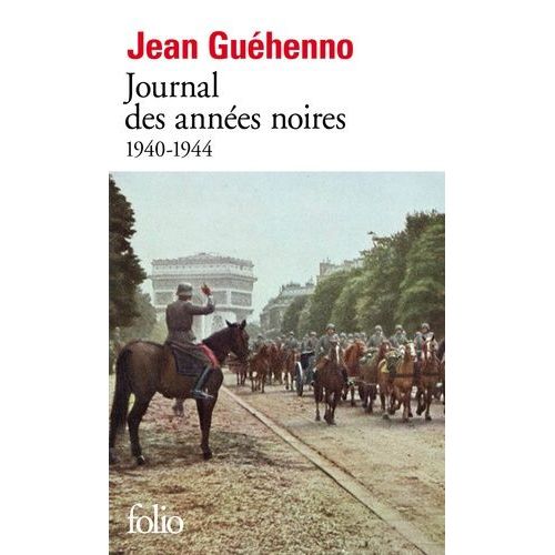Journal Des Années Noires - 1940-1944