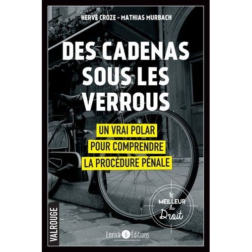 Valrouge - Tome 2 - Des Cadenas Sous Les Verrous