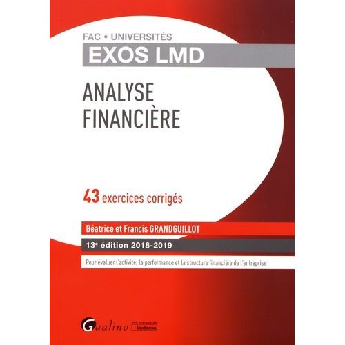 Analyse Financière - 43 Exercices Corrigés
