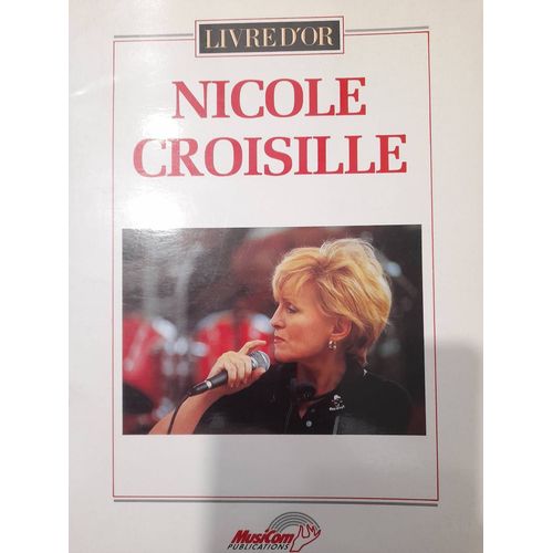 Nicole Croisille : Livre D'Or Songbook Musicom