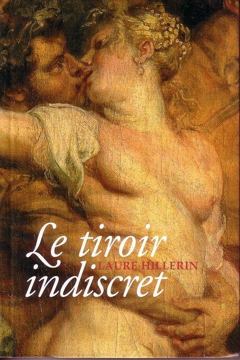 Le tiroir indiscret - roman