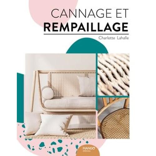 Cannage Et Rempaillage