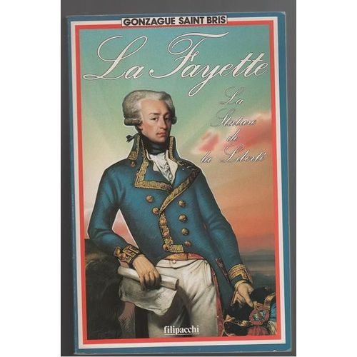 La Fayette - La Stature De La Liberté