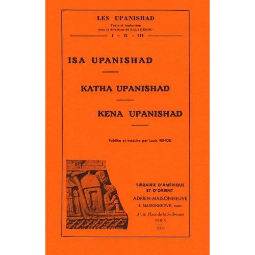 Isa Upanishad, Katha Upanishad, Kena Upanishad - Tomes 1 À 3