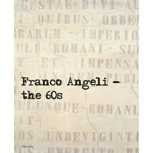 Franco Angeli - The 60s