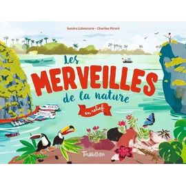 Les Merveilles De La Nature En Relief