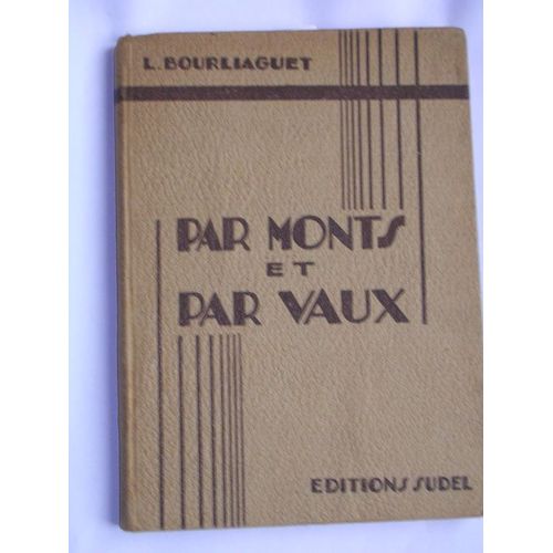 Par Monts Et Par Vaux - Dessins Originaux De R. Bresson