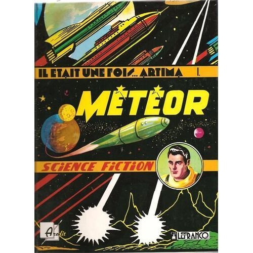 Meteor - Il Etait Une Fois - Artima 1