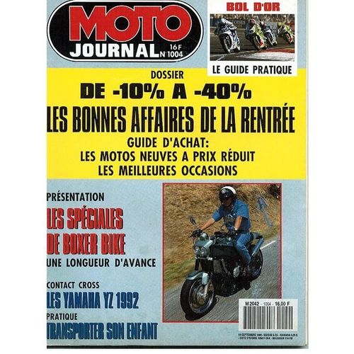 Moto Journal  N° 1004 : Les Bonnes Affaires De La Rentrée