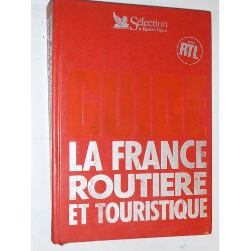 Guide La France Routiere Et Touristique