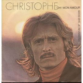 Oh! Mon Amour  -  Good Bye, Je Reviendrai