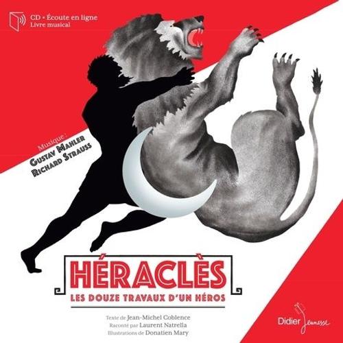 Héraclès - Les Douze Travaux D'un Héros (1 Cd Audio)