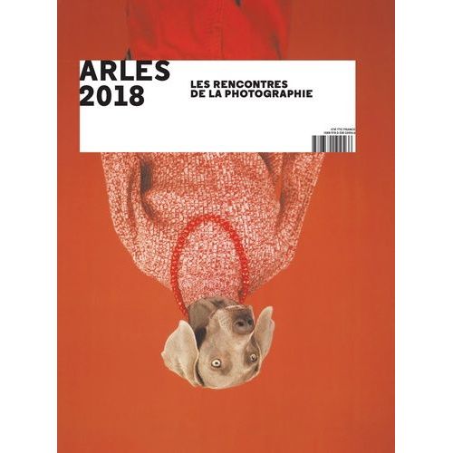 Arles 2018 - Les Rencontres De La Photographie    Format Grand Format 