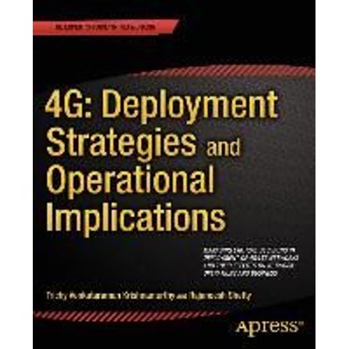 4g: Deployment Strategies And Operational Implications    Format Broch 