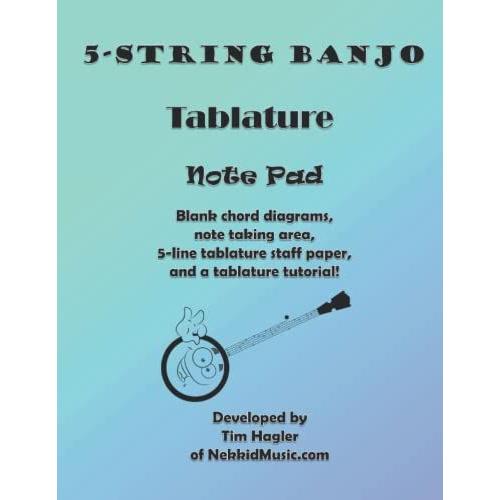 5-String Banjo Tablature Note Pad   de Hagler, Timothy  Format Broch 