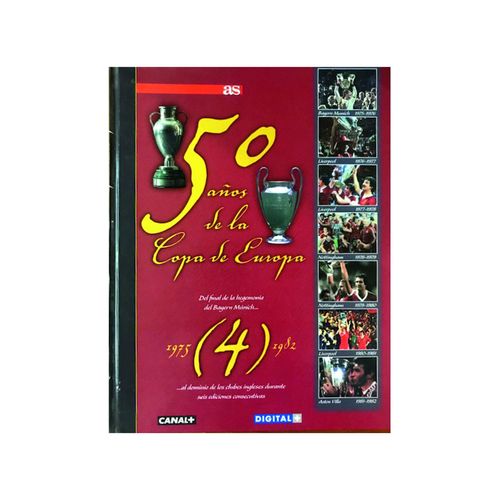 50 Aos De La Copa De Europa, 4. 1975-1982, Del Final De La Hegemona Del Bayern Mnich   de Varios 